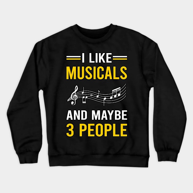 3 People Musicals Musical Crewneck Sweatshirt by Good Day